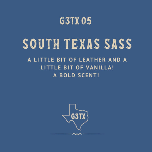 South Texas Sass - G3TX 05